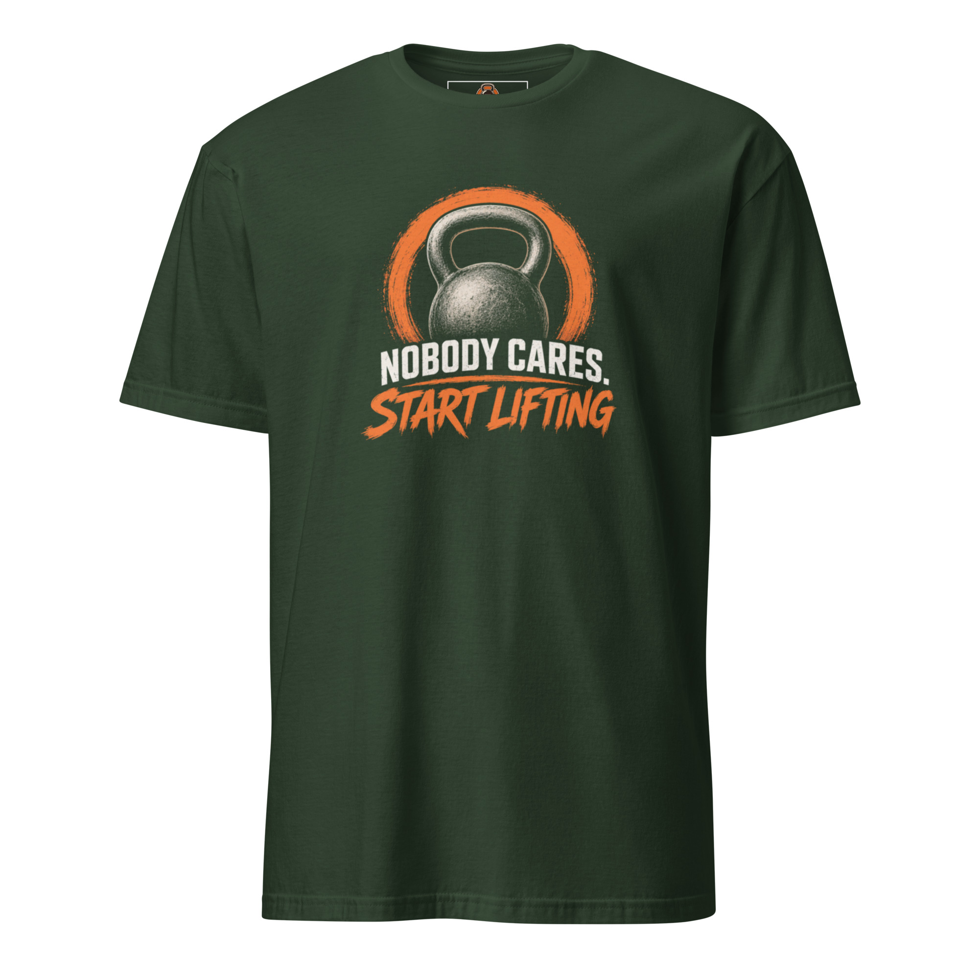 Nobody Cares. Start Lifting - Unisex-T-Shirt – Bild 10