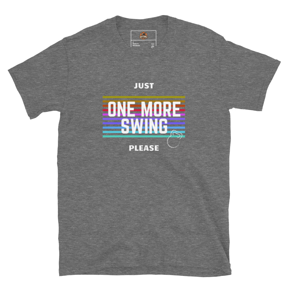 Just one more Swing - Kettlebell Unisex-T-Shirt – Bild 9