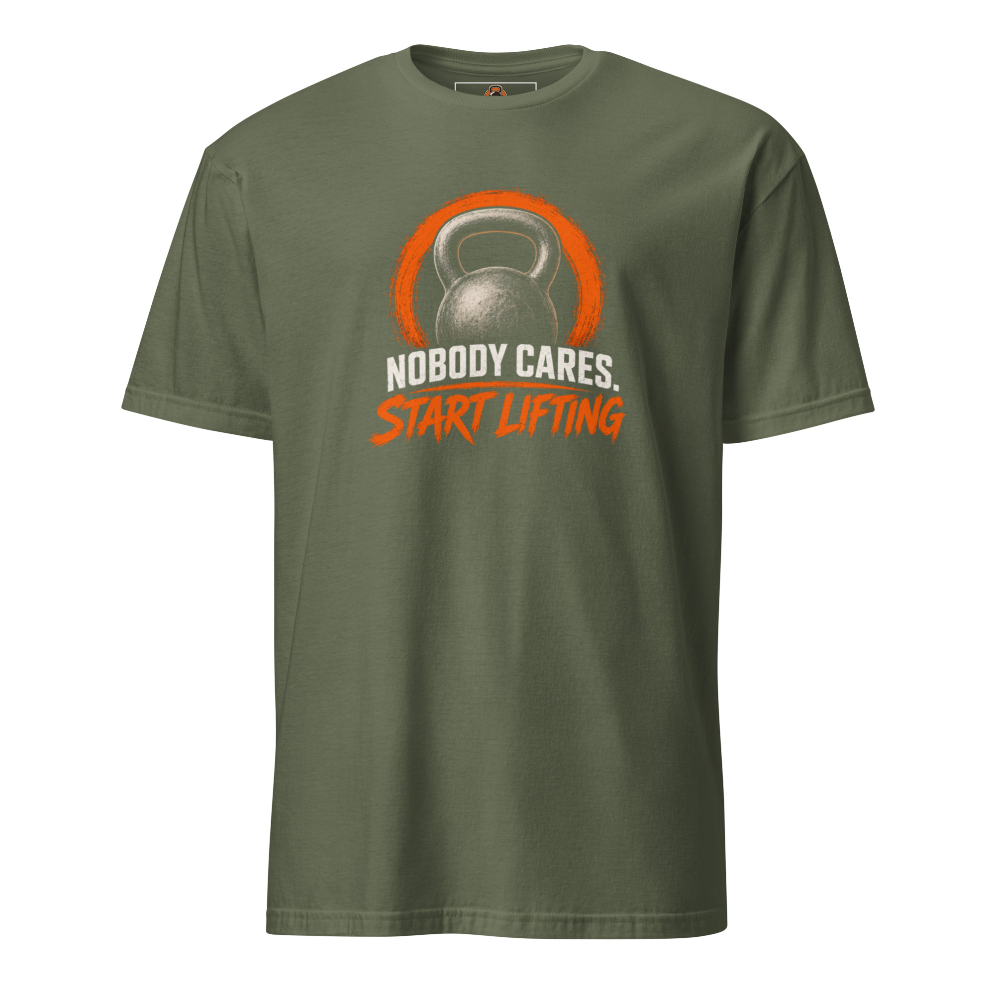 Nobody Cares. Start Lifting - Unisex-T-Shirt – Bild 13