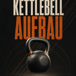 Kettlebell Aufbau programm